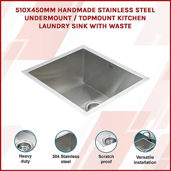 510x450mm Handmade Stainless Steel Undermount / Topmount Kitchen Laundry Sink with Waste - RnR Galore
