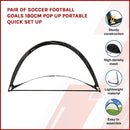 Pair of Soccer Football Goals 180cm Pop Up Portable Quick Set Up-3
