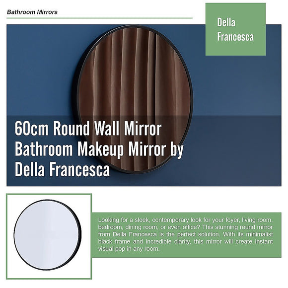 60cm Round Wall Mirror Bathroom Makeup Mirror by Della Francesca