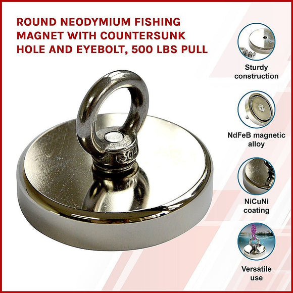 Round Neodymium Fishing Magnet with Countersunk Hole and Eyebolt, 500 LBS pull - RnR Galore